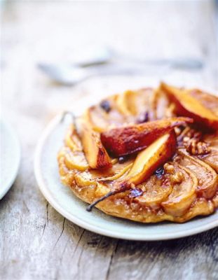  Tarte Tatin: Una Sinfonia di Caramello e Frutta Cotta al Perfezione!